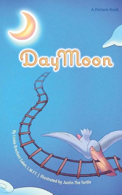 Brochert Saker, L: DayMoon, BROCHERT SAKER,  Linda - Gebonden - 9798987776698