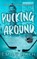 Pucking Around, Emily Rath - Paperback - 9798987793367