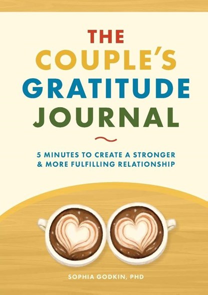 The Couple's Gratitude Journal, Sophia Godkin - Paperback - 9798987793602