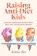 Raising Anti-Diet Kids, Andrea K Dow - Paperback - 9798987794401