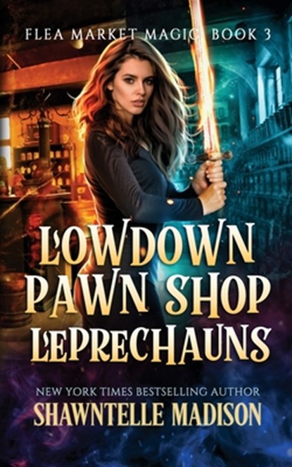 Lowdown Pawn Shop Leprechauns, Shawntelle Madison - Paperback - 9798987843116
