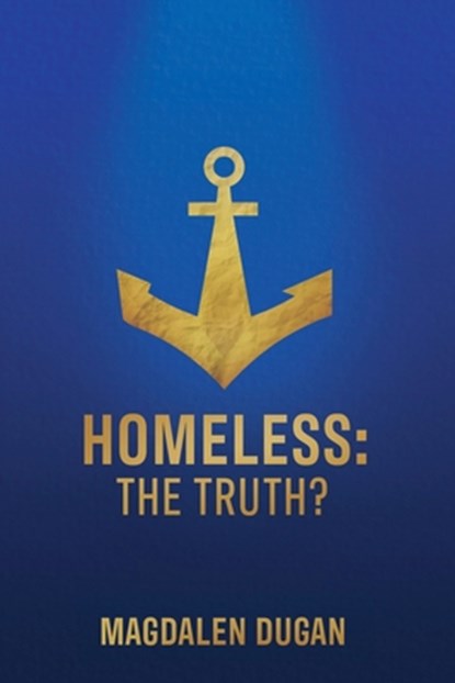 Homeless, Magdalen Dugan - Paperback - 9798987869314
