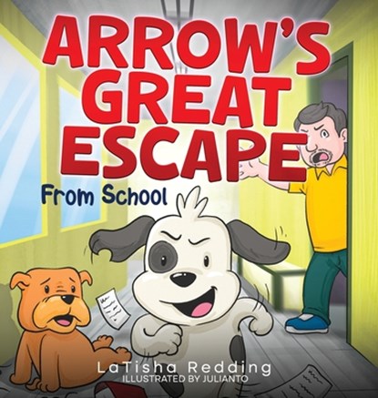 Arrow's Great Escape, Latisha Redding - Gebonden - 9798987888643