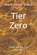 Tier Zero, Sharon Ann Harper DuBois - Paperback - 9798987931202