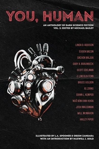 You, Human: An Anthology of Dark Science Fiction, Vol. 2, Josh Malerman - Paperback - 9798987932681