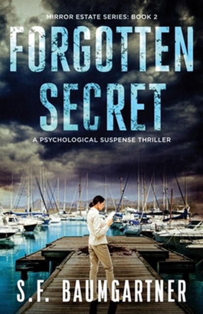 Forgotten Secret, S. F. Baumgartner - Paperback - 9798987949498