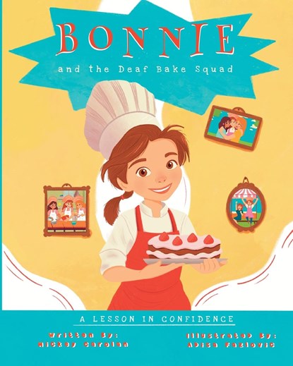 Bonnie and the Deaf Bake Squad, Mickey Carolan - Paperback - 9798987992340