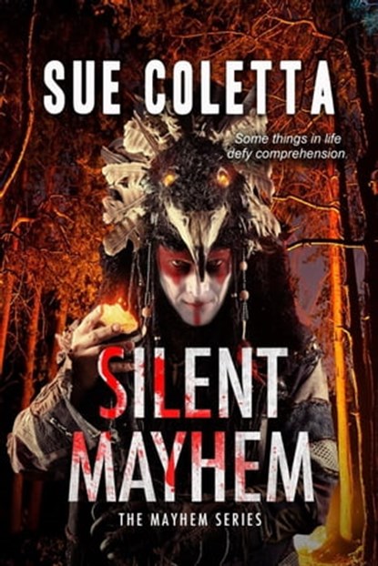 Silent Mayhem, Sue Coletta - Ebook - 9798987998045