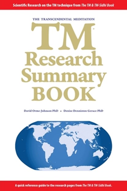 The TM Research Summary Book, David W. Orme-Johnson - Paperback - 9798988031437