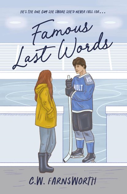 Famous Last Words, C. W. Farnsworth - Paperback - 9798988044277