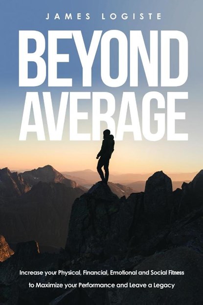 Beyond Average, James Logiste - Paperback - 9798988048886