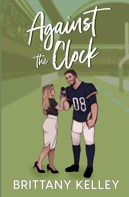 Against The Clock, KELLEY,  Brittany - Paperback - 9798988091004