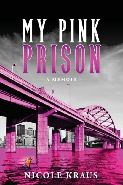 My Pink Prison: A Memoir, SHEIKH,  Aaftab - Paperback - 9798988107002