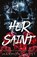Her Saint, Harmony West - Paperback - 9798988118145