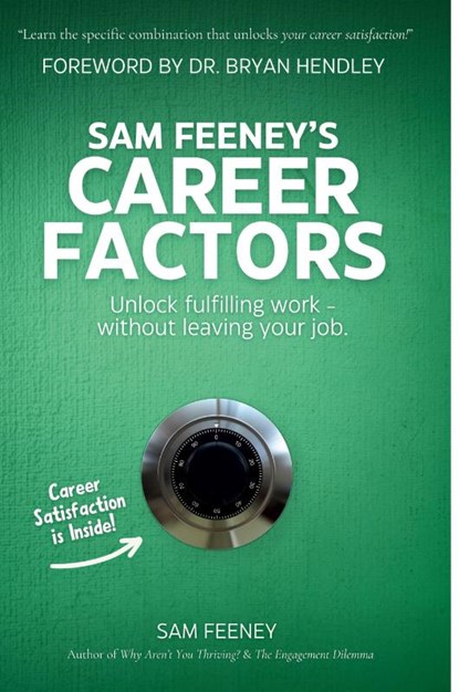 Sam Feeney's Career Factors, Sam Feeney - Paperback - 9798988127987