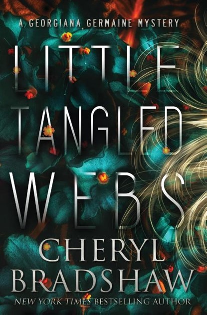 Little Tangled Webs, Cheryl Bradshaw - Paperback - 9798988161547