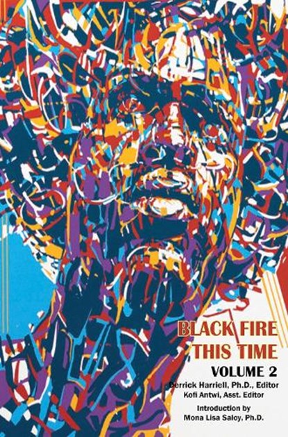 Black Fire--This Time, Volume 2, Derrick Harriell - Gebonden - 9798988165576