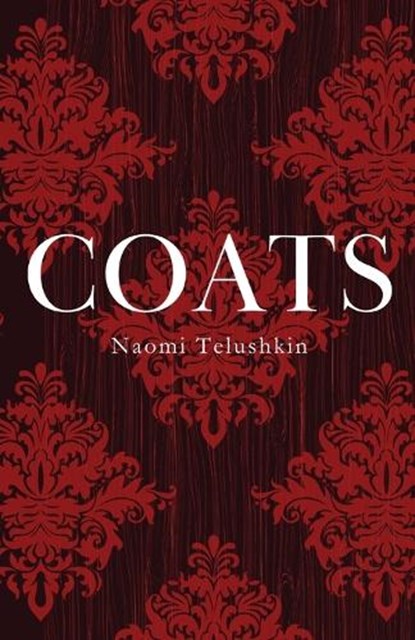 Coats, TELUSHKIN,  Naomi - Paperback - 9798988255772