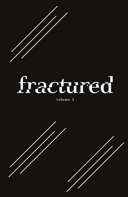Fractured Lit Anthology Volume 3, Peter Orner - Paperback - 9798988255789