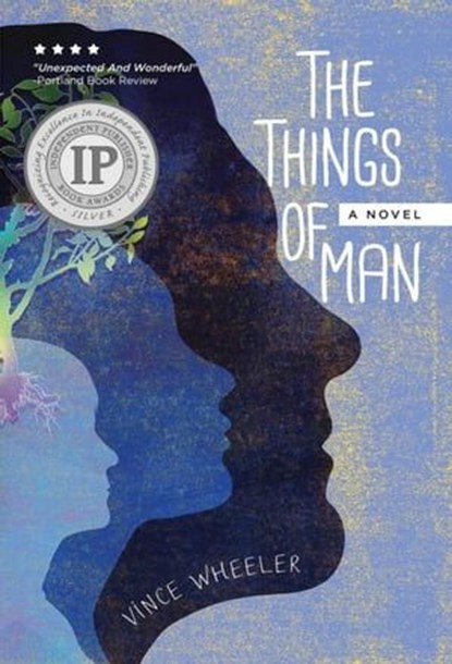 The Things of Man, Vince Wheeler - Ebook - 9798988319023