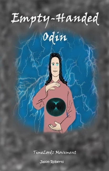 Empty-Handed Odin, Jason Roberts - Ebook - 9798988351504