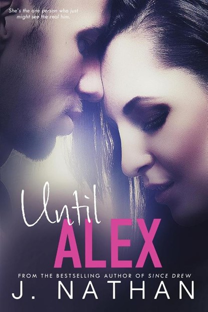 Until Alex, J. Nathan - Paperback - 9798988352716