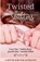 Twisted Shifters, Amelia Elliot ; Cora Day ; Dallas Ryan - Paperback - 9798988373490