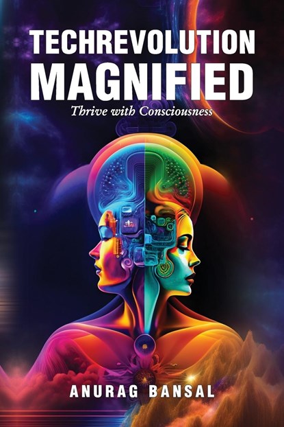 TechRevolution Magnified, Anurag Bansal - Paperback - 9798988419006