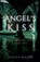 Angel's Kiss, Jessica Mason - Paperback - 9798988421108