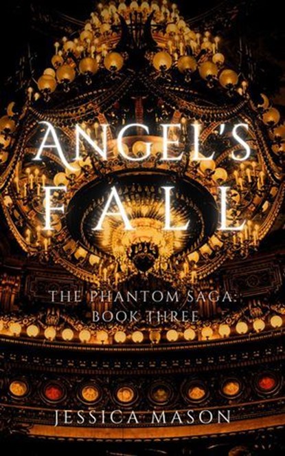 Angel's Fall, Jessica Mason - Ebook - 9798988421153