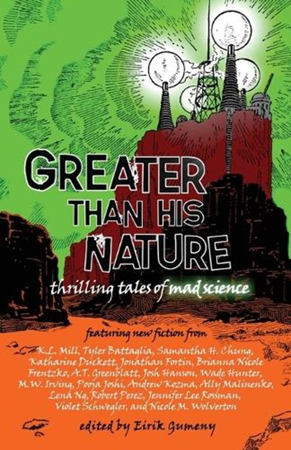 Greater Than His Nature, Eirik Gumeny - Paperback - 9798988452003