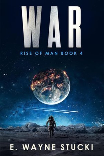 War, E. Wayne Stucki - Ebook - 9798988460879