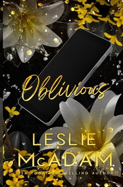 Oblivious: A Contemporary M/M Best Friends to Lovers Gay Romance Novel (Alternate Cover), Leslie McAdam - Paperback - 9798988487111