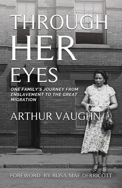 Through Her Eyes, Arthur Vaughn - Paperback - 9798988580607