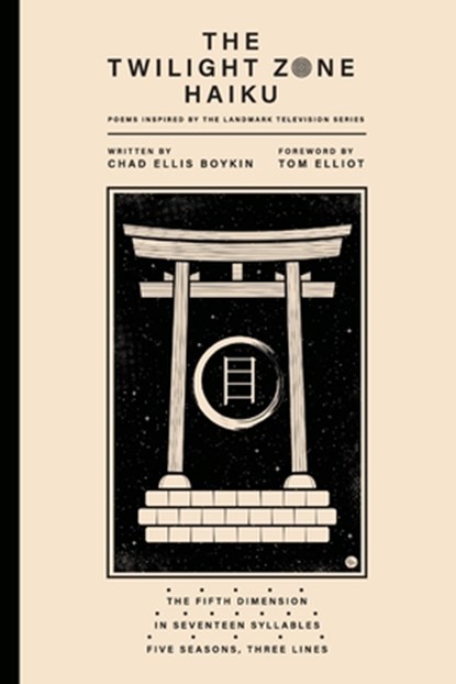 The Twilight Zone Haiku, Chad Ellis Boykin - Paperback - 9798988609209