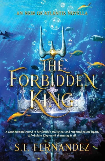 The Forbidden King, S. T. Fernandez - Paperback - 9798988639770