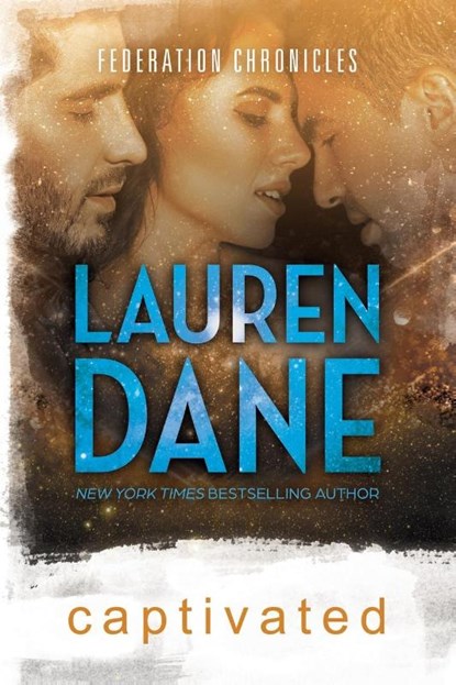Captivated, Lauren Dane - Paperback - 9798988642466