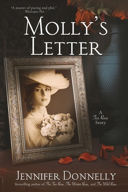 Molly's Letter (A Tea Rose Story), Jennifer Donnelly - Paperback - 9798988647119