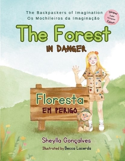 The Forest in Danger, Sheylla Gonçalves - Paperback - 9798988668428