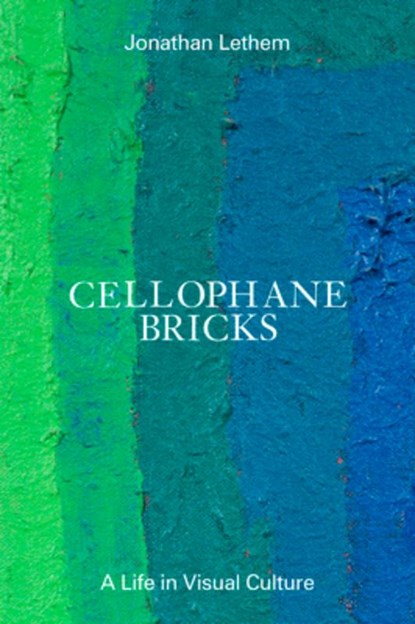 Cellophane Bricks, Jonathan Lethem - Gebonden - 9798988670001