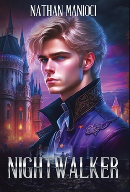 Nightwalker, Nathan Manioci - Gebonden - 9798988671602
