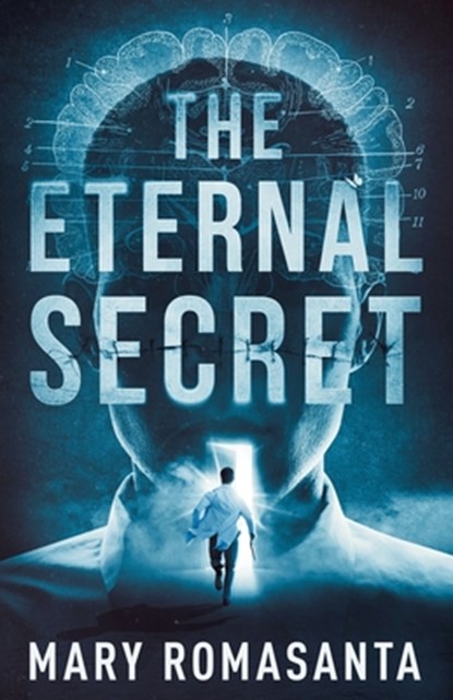 The Eternal Secret, Mary Romasanta - Paperback - 9798988674634