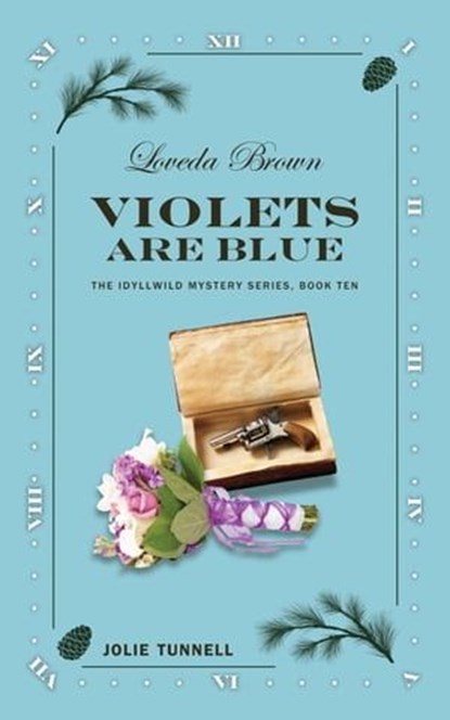 Loveda Brown: Violets Are Blue, Jolie Tunnell - Ebook - 9798988686767