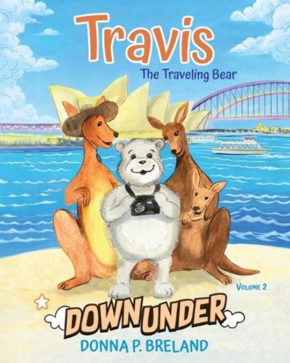 Travis Down Under, Donna P Breland - Paperback - 9798988736271