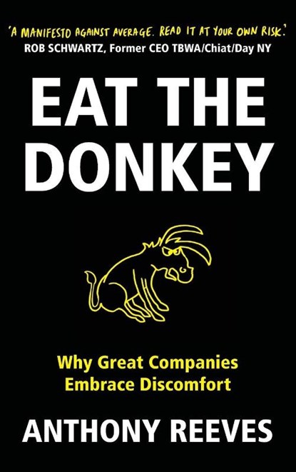 Eat the Donkey, Anthony Reeves - Gebonden - 9798988742449