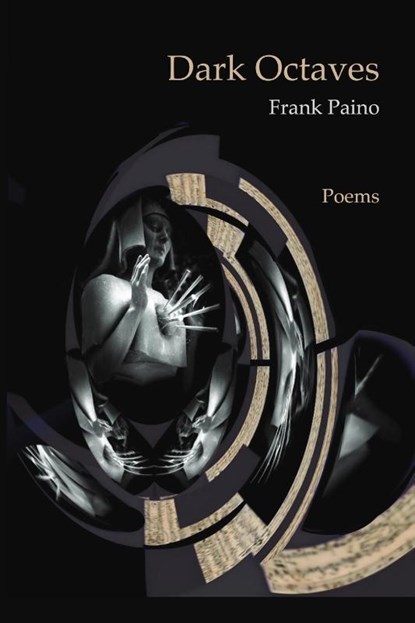 Dark Octaves, Frank Paino - Paperback - 9798988762447