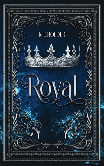 Royal, K. T. Holder - Paperback - 9798988766216