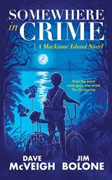 Somewhere in Crime - Dave McVeigh ; Jim Bolone - 9798988774105