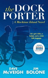 The Dockporter - Dave McVeigh ; Jim Bolone - 9798988774143