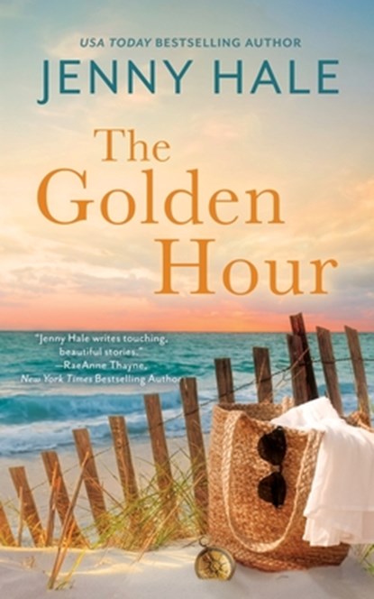 The Golden Hour: A Powerful, Heartwarming Summer Love Story, Jenny Hale - Paperback - 9798988774433